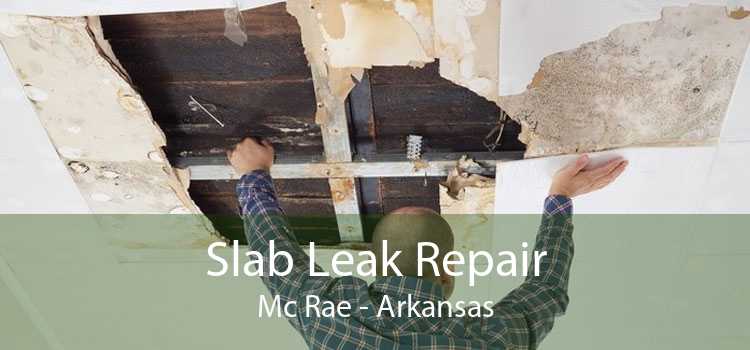 Slab Leak Repair Mc Rae - Arkansas
