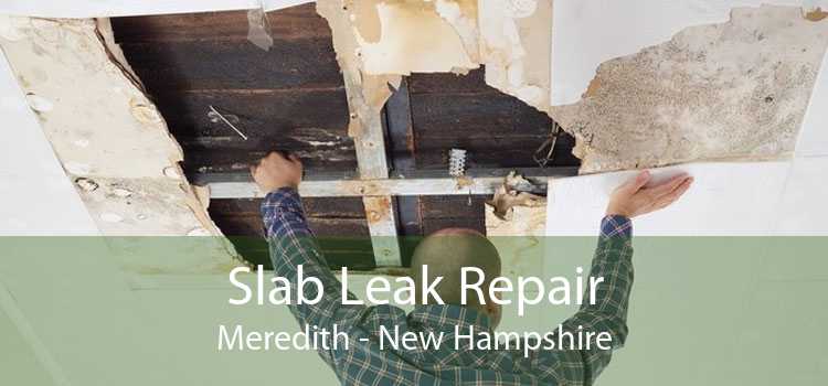 Slab Leak Repair Meredith - New Hampshire