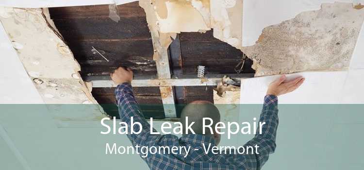 Slab Leak Repair Montgomery - Vermont