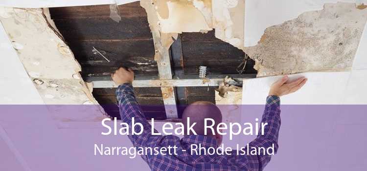 Slab Leak Repair Narragansett - Rhode Island