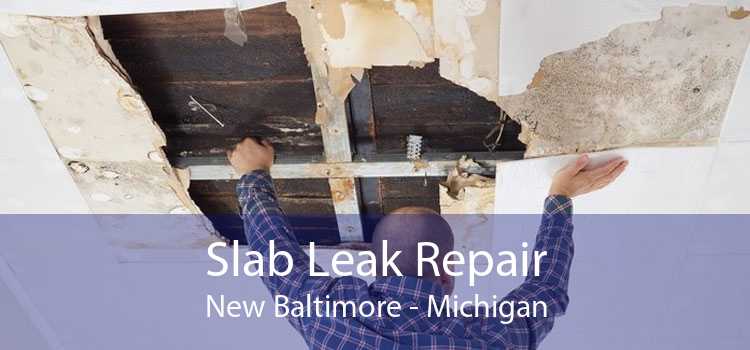 Slab Leak Repair New Baltimore - Michigan