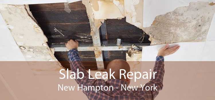 Slab Leak Repair New Hampton - New York