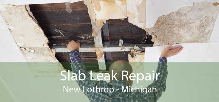 Slab Leak Repair New Lothrop - Michigan