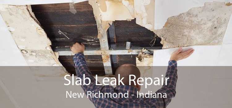 Slab Leak Repair New Richmond - Indiana