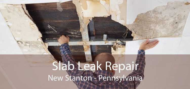 Slab Leak Repair New Stanton - Pennsylvania