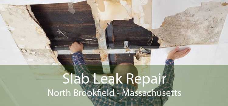 Slab Leak Repair North Brookfield - Massachusetts