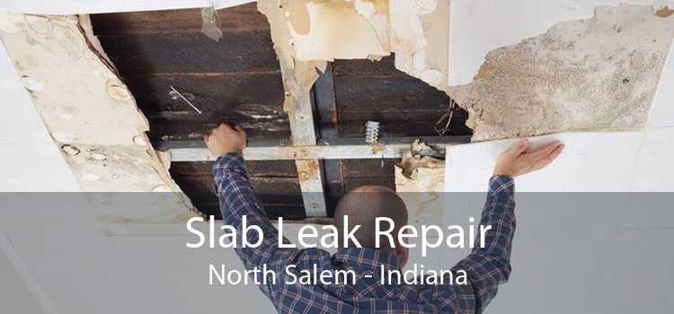 Slab Leak Repair North Salem - Indiana