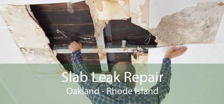 Slab Leak Repair Oakland - Rhode Island