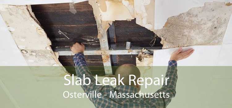 Slab Leak Repair Osterville - Massachusetts