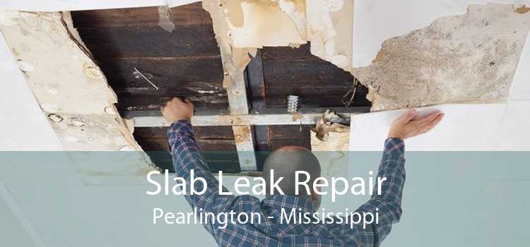 Slab Leak Repair Pearlington - Mississippi