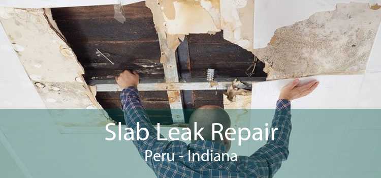 Slab Leak Repair Peru - Indiana
