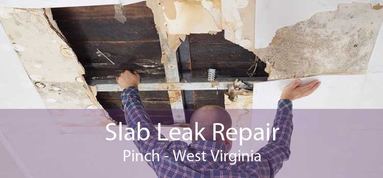 Slab Leak Repair Pinch - West Virginia