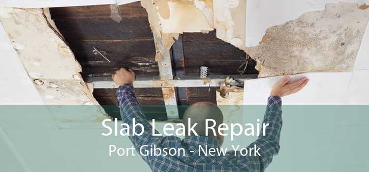 Slab Leak Repair Port Gibson - New York