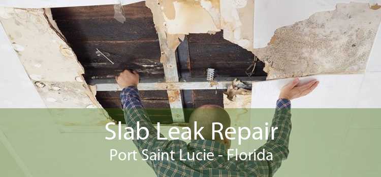 Slab Leak Repair Port Saint Lucie - Florida