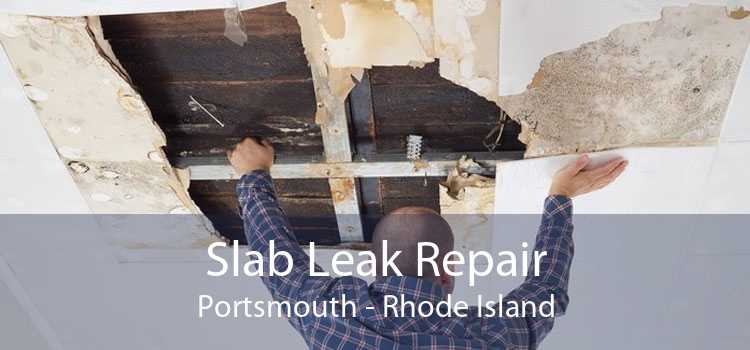 Slab Leak Repair Portsmouth - Rhode Island