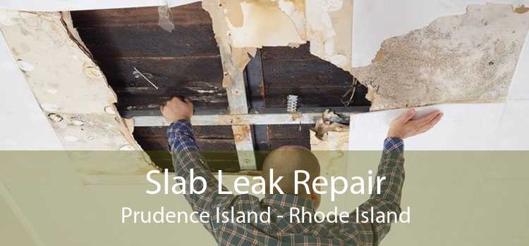Slab Leak Repair Prudence Island - Rhode Island