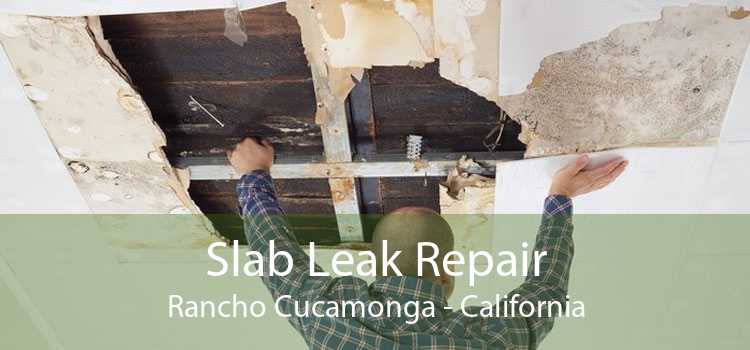 Slab Leak Repair Rancho Cucamonga - California