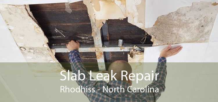 Slab Leak Repair Rhodhiss - North Carolina
