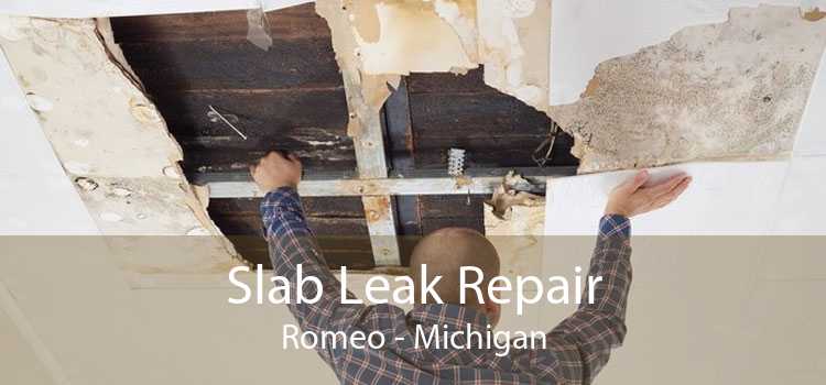 Slab Leak Repair Romeo - Michigan