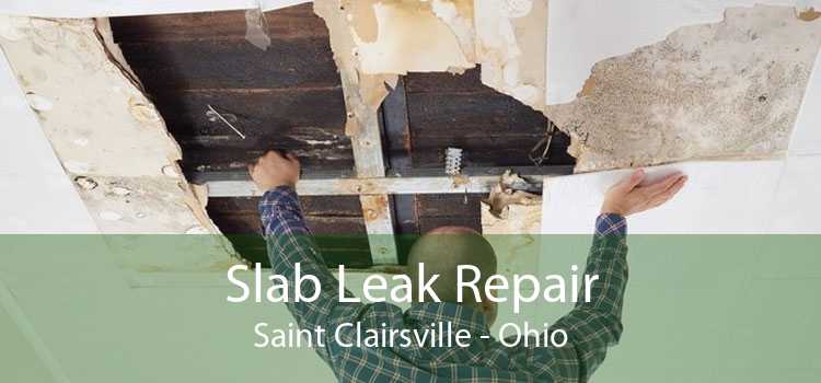Slab Leak Repair Saint Clairsville - Ohio