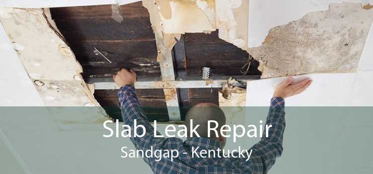 Slab Leak Repair Sandgap - Kentucky