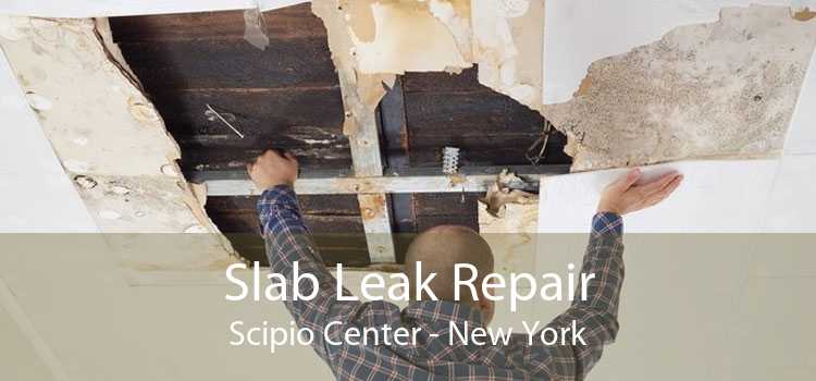 Slab Leak Repair Scipio Center - New York