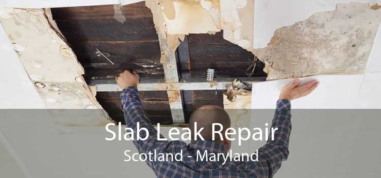 Slab Leak Repair Scotland - Maryland
