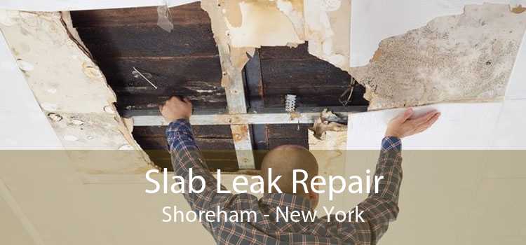 Slab Leak Repair Shoreham - New York