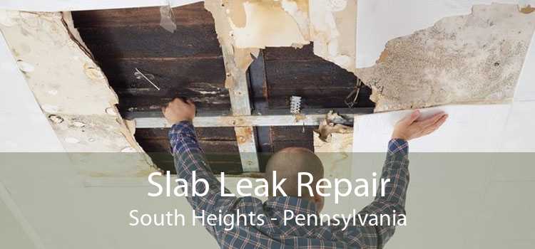 Slab Leak Repair South Heights - Pennsylvania
