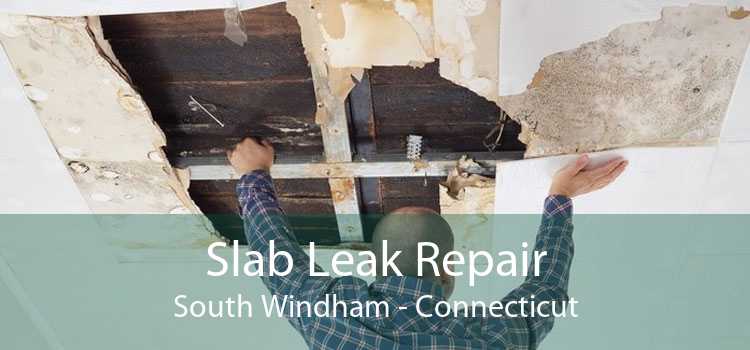Slab Leak Repair South Windham - Connecticut
