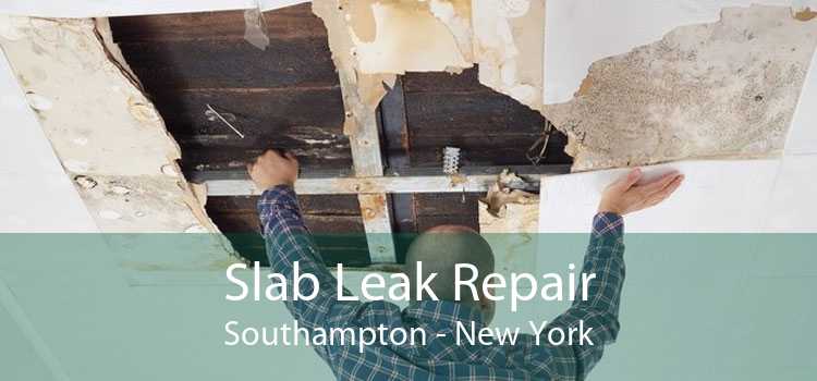Slab Leak Repair Southampton - New York