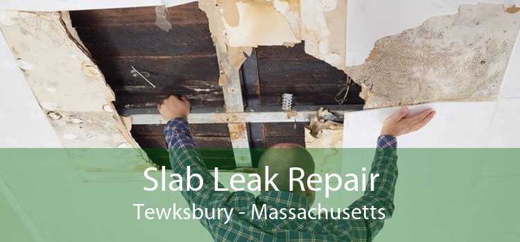 Slab Leak Repair Tewksbury - Massachusetts