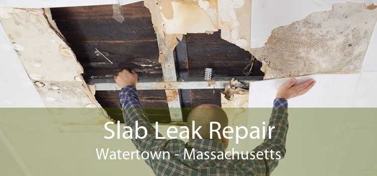 Slab Leak Repair Watertown - Massachusetts