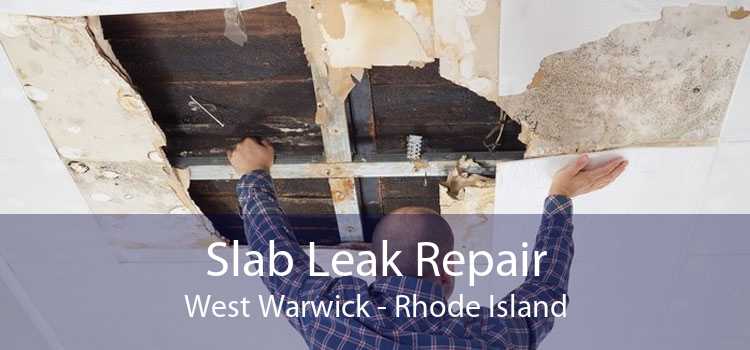 Slab Leak Repair West Warwick - Rhode Island