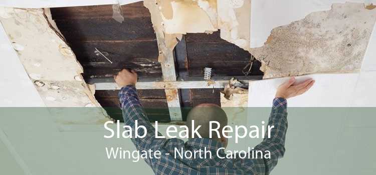 Slab Leak Repair Wingate - North Carolina