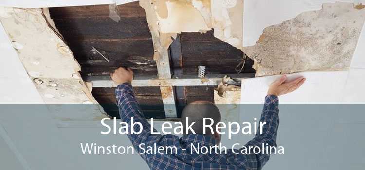 Slab Leak Repair Winston Salem - North Carolina