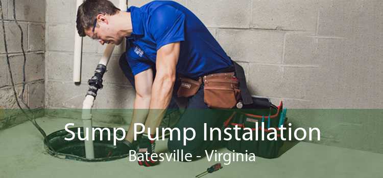 Sump Pump Installation Batesville - Virginia