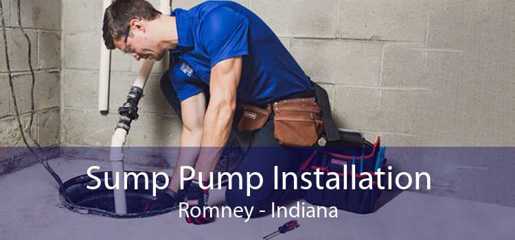 Sump Pump Installation Romney - Indiana