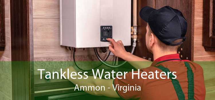 Tankless Water Heaters Ammon - Virginia