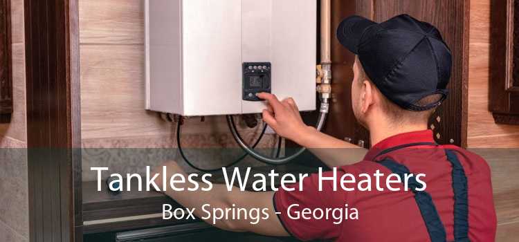 Tankless Water Heaters Box Springs - Georgia