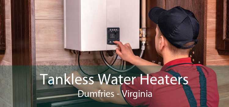 Tankless Water Heaters Dumfries - Virginia