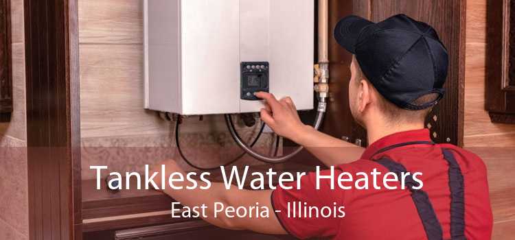 Tankless Water Heaters East Peoria - Illinois