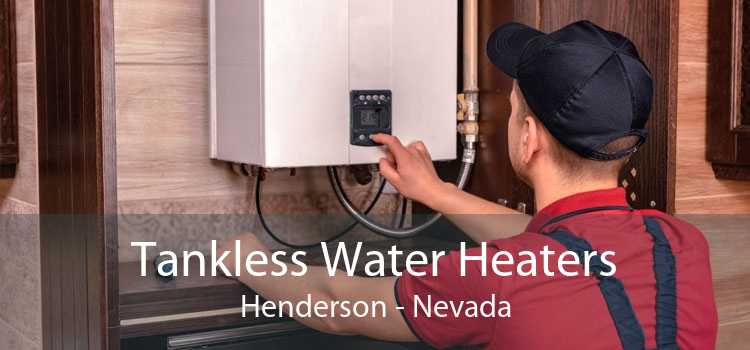 Tankless Water Heaters Henderson - Nevada
