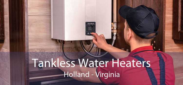 Tankless Water Heaters Holland - Virginia