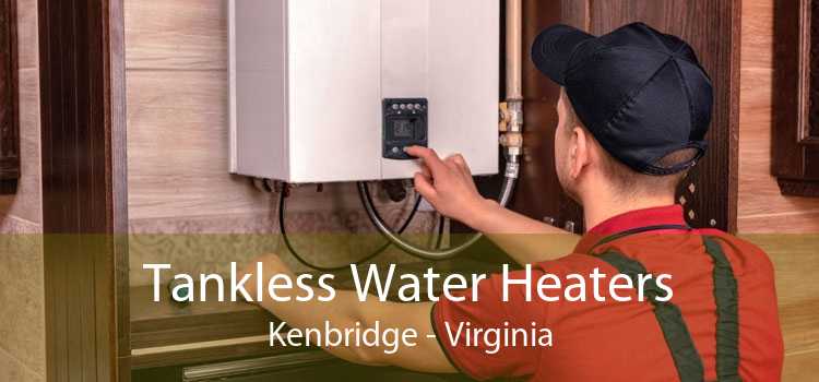 Tankless Water Heaters Kenbridge - Virginia