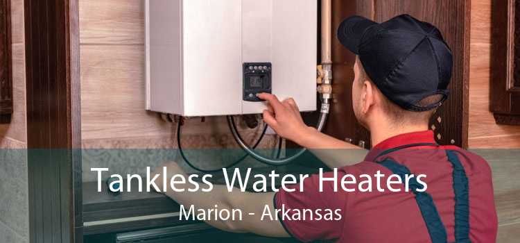 Tankless Water Heaters Marion - Arkansas