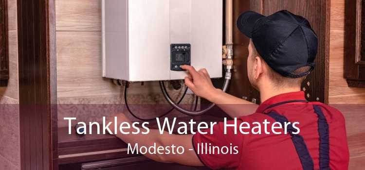 Tankless Water Heaters Modesto - Illinois