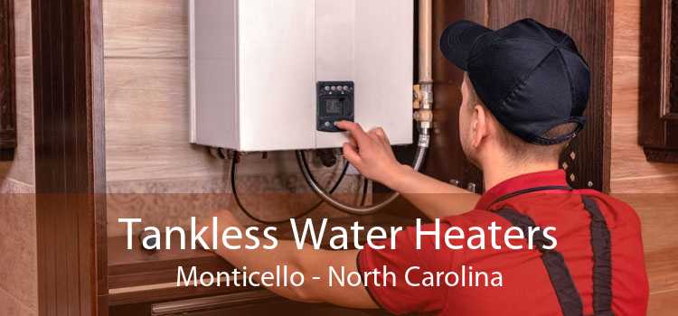 Tankless Water Heaters Monticello - North Carolina