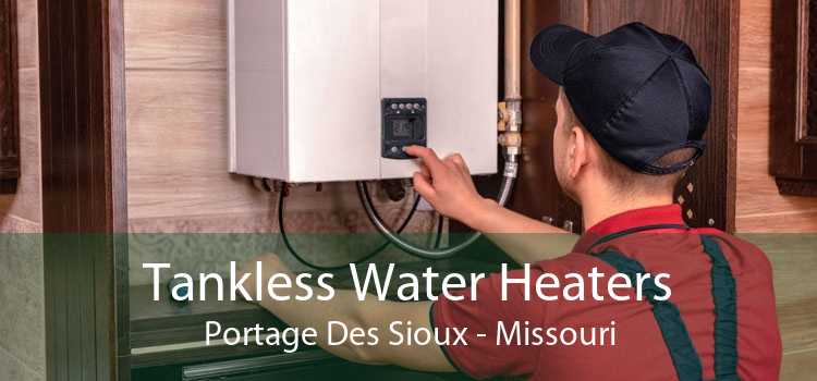 Tankless Water Heaters Portage Des Sioux - Missouri