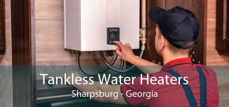 Tankless Water Heaters Sharpsburg - Georgia